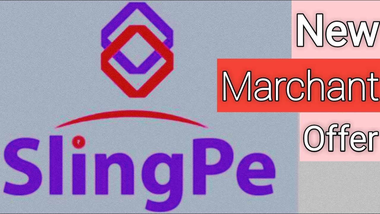 Slingpe Marchant create with agent and marchant offer