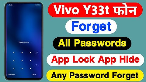 Vivo Y33t App Lock App Hide Password Forget Kaise Kare || How To Forget Any Password In Vivo Y33t