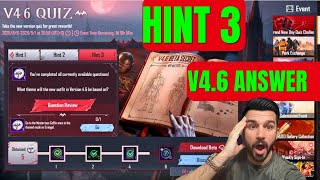HINT 3 V4.6 QUIZ MISSION COMPLETE PUBG MOBILE | V4.6 QUIZ EVENT IS HERE