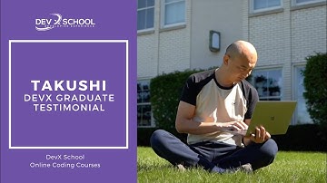 Coding Bootcamp Student Review - DevX School Graduate Takushi
