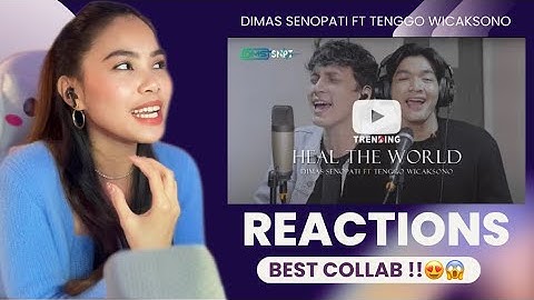Dimas Senopati ft Tenggo Wicaksono -Heal the World Michael Jackson|Reaction😍