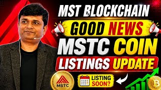 Mst Blockchain Good News Latest update | mst Blockchain MSTC Coin Listing News