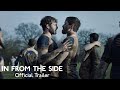 In from the side  official trailer  strand releasing