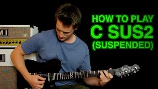 How to Play C SUS2 (suspended)