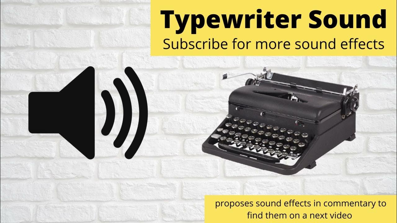 FREE Typewriter Sound Effect YouTube
