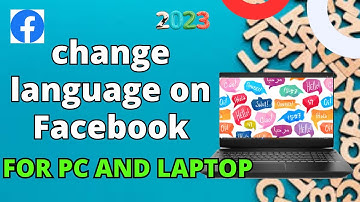 How to change language on Facebook (Desktop and Laptop Computer)