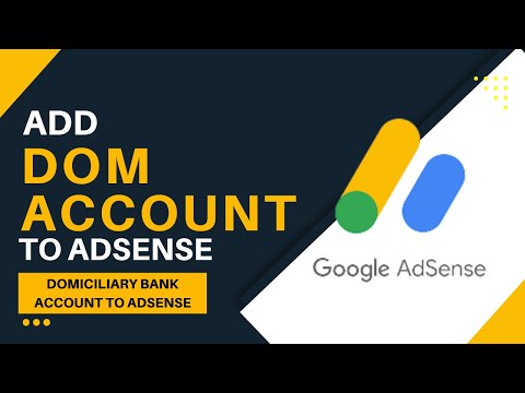 How to link Domiciliary Bank account to Google AdSense | Add Payment method on AdSense