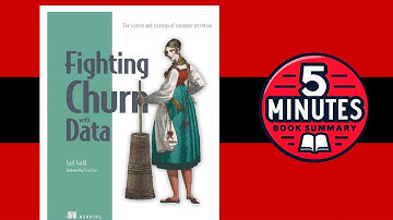Fighting Churn with Data by Carl Gold | 5 minutes Book Summary