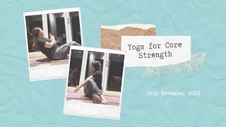 Yoga For Core Strength with Anvesaka Yoga & Aerial - 16th November 2020 screenshot 5