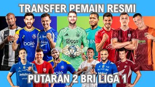 RESMI‼️Rekap 15 Transfer Pemain BRI Liga 1 2026 - Bursa Transfer BRI Super Liga 2026 Putaran Ke 2