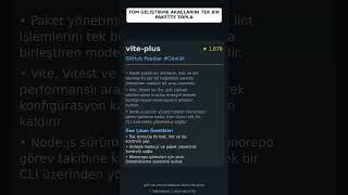 GitHub Trend Depoları: voidzero-dev/vite-plus 🇹🇷