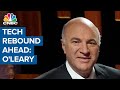 Tech trade is where the play is now, and for the next three years: Kevin O'Leary