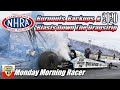 NHRA Burnouts, Backups, & Blasts Down The Drag Strip 2020 By Monday Morning Racer