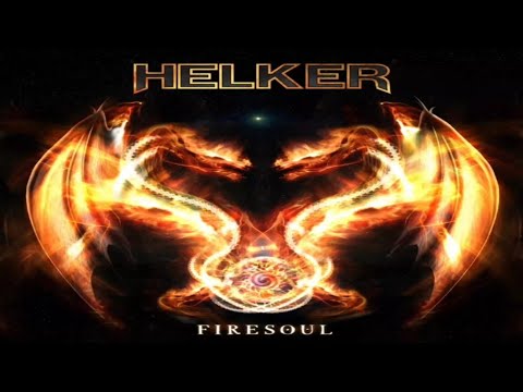 Helker — Helker - Firesoul (Full Album) WITH LYRICS