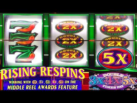 Double Gold RISING RESPINS + Double Chili Mania Respin + 2x 3x 4x 5x Times Pay slots! 3 Reel slots! 