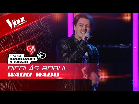 Nicolás Robul - “Wadu Wadu” - Audiciones a Ciegas - La Voz Argentina 2022