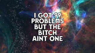 99 Problems Lyricshugo