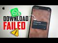 How to Fix WhatsApp Download Failed Error on iPhone | Fix Media Not Downloading Issue