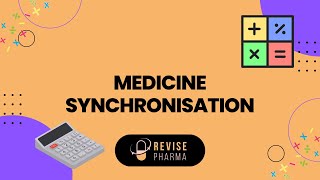 Medicine Synchronisation