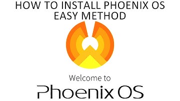 How To Install Phoenix OS On A Windows 10 PC For Dual Booting - Easy Method