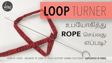 Loop turner | How to make Rope using Loop turner | Blouse and Churidar rope using loop turner