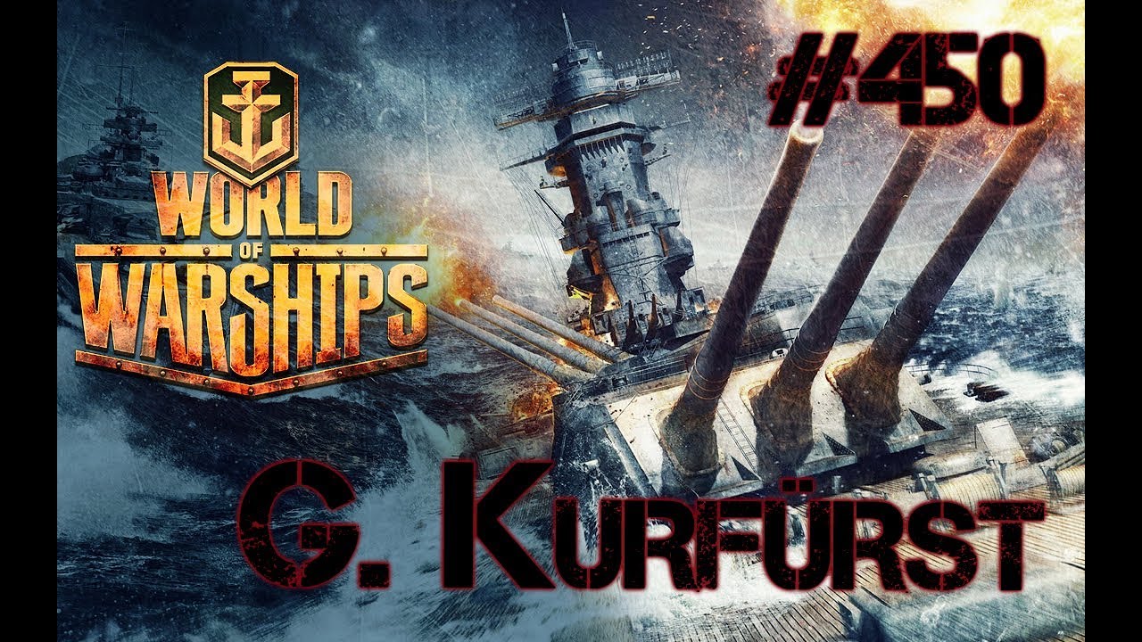 games people play Großer Kurfürst / #450 / Let´s Play World of Warships / German - Deutsch