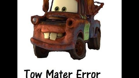 Tow Mater Error