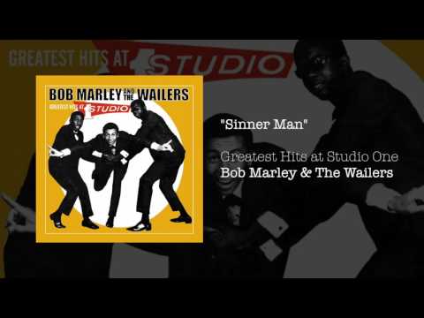 Sinner Man - Bob Marley & The Wailers