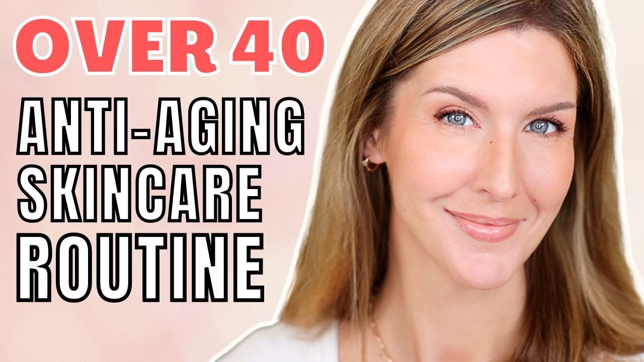 OVER 40?! MY SKINCARE ROUTINE FOR MATURE SKIN THAT WORKS! - YouTube