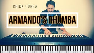 Chick Corea Armando's Rhumba Piano Solo