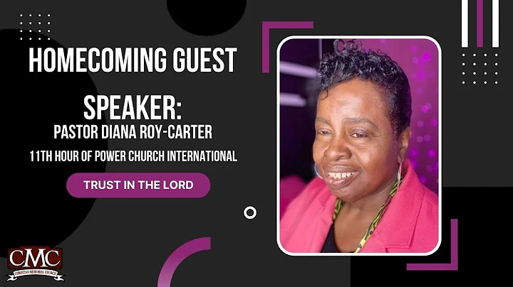 Christian Memorial Church Homecoming - Guest Speak...