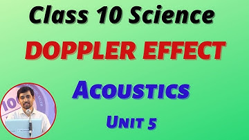 Class 10 Science  Doppler effect  Acoustics Unit 5 physics TamilNadu Syllabus Alexmaths