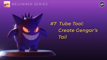 3D Basics - Gengar 07 - Tube Tool: Create Gengar’s Tail