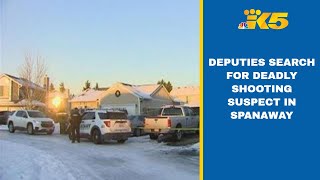 Deputies search for deadly shooting suspect in Spanaway