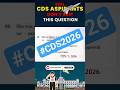 CDS English Most Important PYQ | UPSC CDS English Preparation #cds2026 #tranding #feedshorts