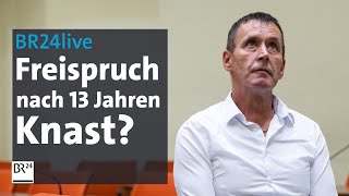 Neues Urteil im Badewannen-Prozess: Unschuldig im Gefängnis - Freispruch nach 13 Jahren? | BR24live