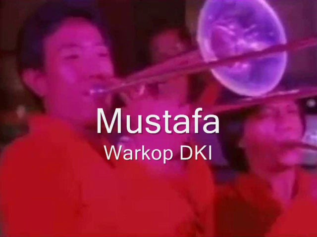 Warkop DKI - Mustafa class=