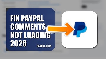 How To Fix PayPal Comments Not Loading 2026