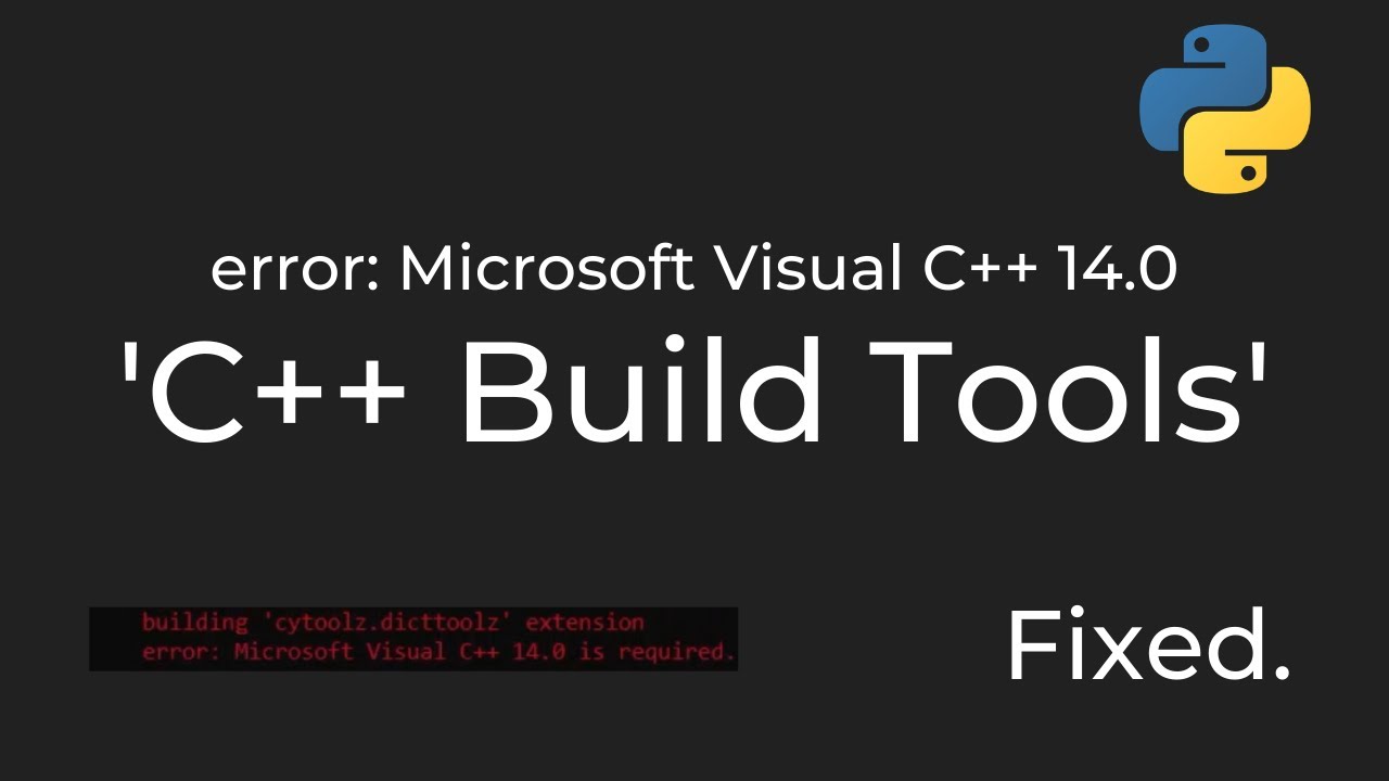 Error: Microsoft Visual C++ 14.0 Or Greater Is Required. Fixed. (Pip Install Web3 Error)