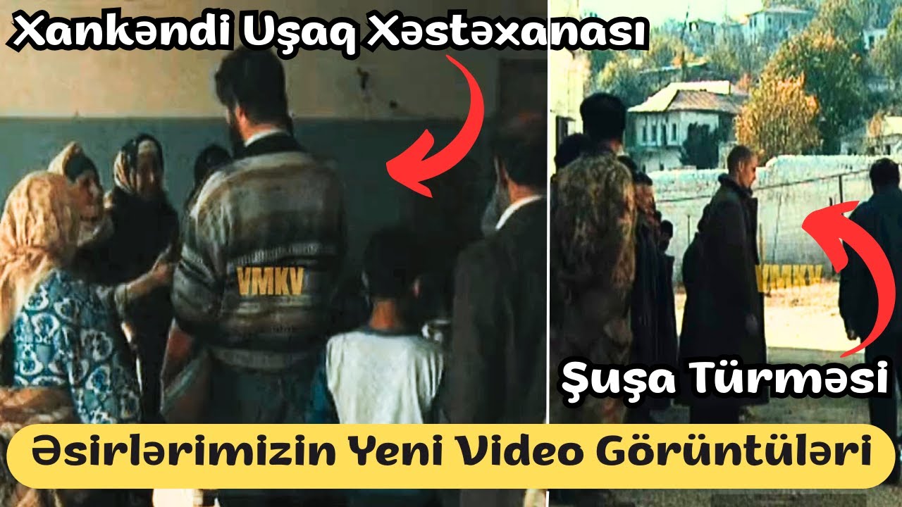 Əsirlərimizin Yeni Video Görüntüləri | Xankəndi Uşaq Xəstəxanası | Şuşa Türməsi