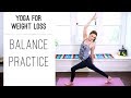 Yoga for Weight Loss Balance Practice