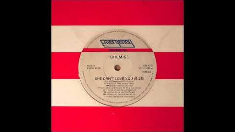 Chemise - She Can't Love You (1982)