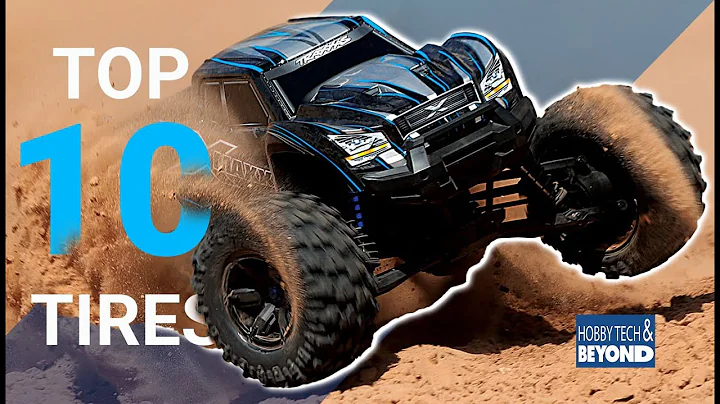 Top 10 RC Tires//Choosing the right rc tires for your RC car or Truck