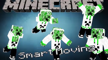 Smart Moving Mod Showcase