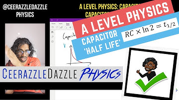 A Level Physics: Capacitor 