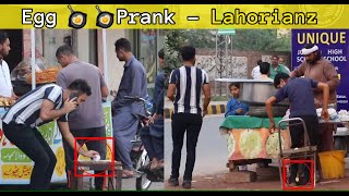 Egg Prank - Prank in Pakistan | Lahorianz |