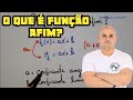 Função Afim 01: O que é função Afim?