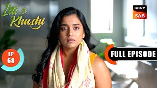 Bandya Understands Anvita | Itti Si Khushi | Ep 68 | Full Episode | 4 Nov 2025