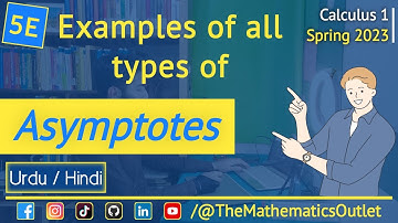 Examples of Horizontal, Oblique and Vertical Asymptotes || Lec 5E