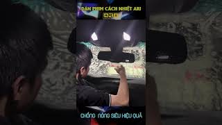DÁN PHIM CÁCH NHIỆT ARI CHO VINFAST LUXA2.0 #ppf